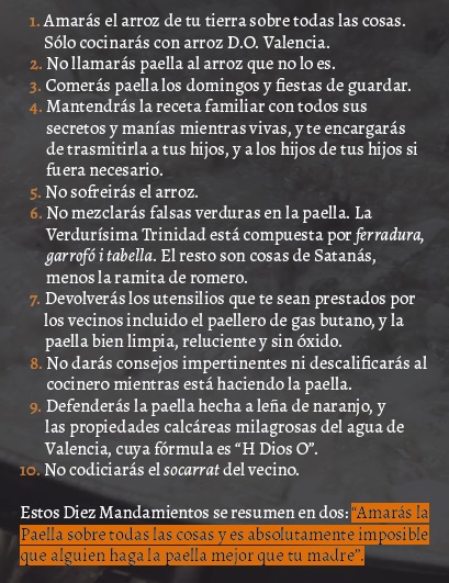 Los 10 mandamientos de la paella. Fuente: La paella valenciana: del AND al I+D+i. Ed. EDIVAC, S.A.